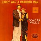 LP - Boxcar Willie ‎– Daddy Was A Railroad Man, Ophalen of Verzenden, Gebruikt, 12 inch