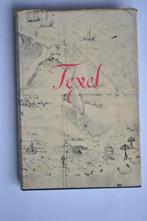 Texel. Land en Volk in de loop der tijden 1949 + kaart, Ophalen of Verzenden, Gelezen, J. A. van der Vlis