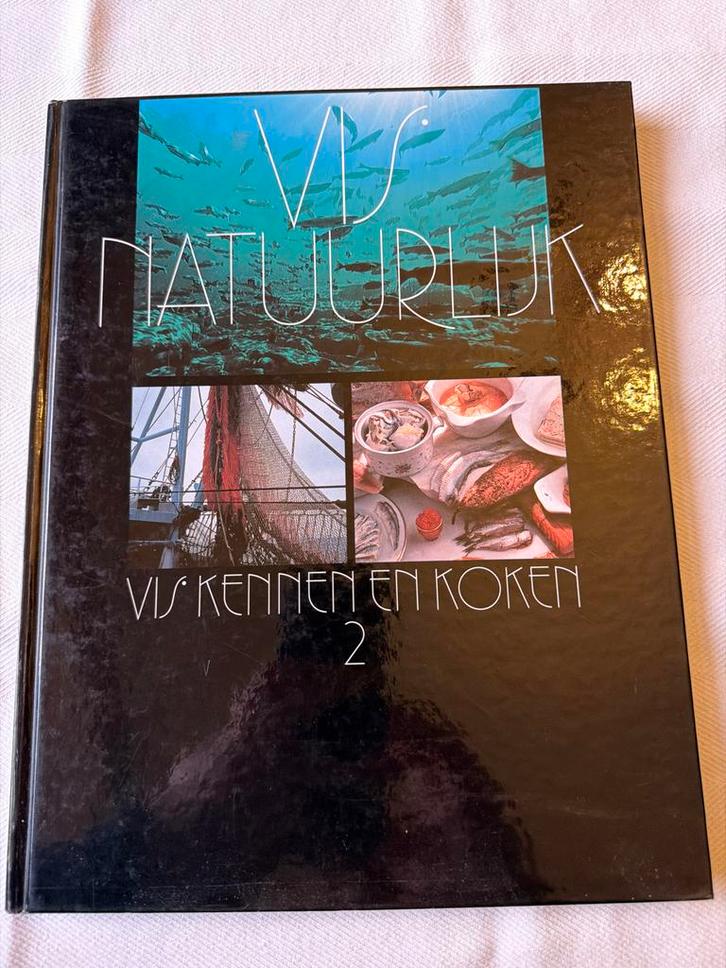 Vis Natuurlijk: Vis Kennen en Koken 2, Boeken, Kookboeken, Gelezen, Voorgerechten en Soepen, Europa, Gezond koken, Ophalen of Verzenden
