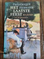 F. Hebrard - Het laatste feest, Ophalen of Verzenden, Zo goed als nieuw, Nederland, F. Hebrard