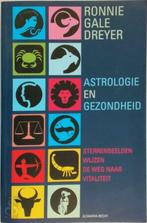Astrologie en gezondheid, Ophalen of Verzenden, R. Gale Dreyer, Zo goed als nieuw
