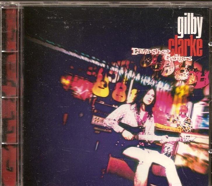 cd van Gilby Clarke [ex Guns 'n Roses] - Pawnshop guitars, Cd's en Dvd's, Cd's | Hardrock en Metal, Zo goed als nieuw, Verzenden