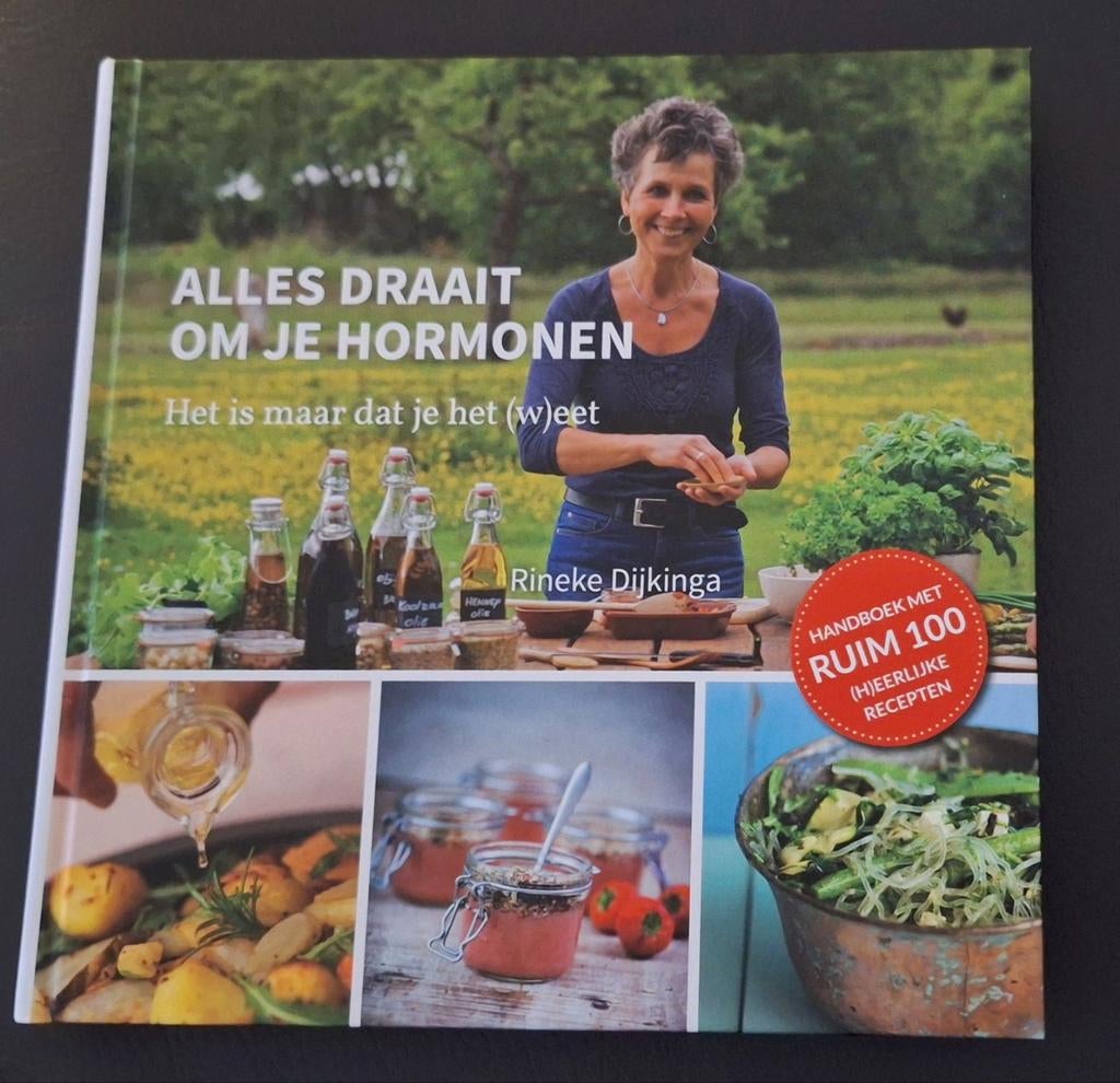 Rineke Dijkinga - Alles draait om je hormonen, Rineke Dijkinga, Dieet en Voeding, Ophalen of Verzenden, Zo goed als nieuw