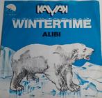 Kayak - Wintertime vinyl single 1974, Ophalen of Verzenden, Gebruikt, Pop, Single