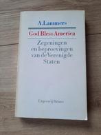 Boek God bless America - A. Lammers, Ophalen of Verzenden, 19e eeuw, Gelezen, Noord-Amerika
