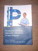 ProActive Nursing - Klinisch Redeneren, Boeken, Ophalen of Verzenden, Zo goed als nieuw, HBO