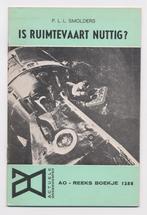 Is ruimtevaart nuttig? 1969 - Piet Smolders - Nimbus Molnia, Ophalen of Verzenden, Nieuw, Piet Smolders, Natuurwetenschap