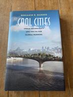 Cool cities Benjamin R. BARBER, Ophalen of Verzenden, Zo goed als nieuw