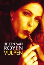 Heleen van Royen VULPEN hardcover 0,99, Boeken, Ophalen of Verzenden, Zo goed als nieuw