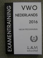 Examentraining VWO Nederlands 2016 * ISBN 9789054892809., Nieuw, Nederlands, Ophalen of Verzenden, VWO