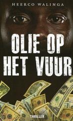 Olie op het vuur / Heerco Walinga., Boeken, Ophalen of Verzenden, Zo goed als nieuw, Christendom | Protestants