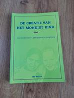 I. Weijers - De creatie van het mondige kind, Sociale wetenschap, Ophalen of Verzenden, I. Weijers, Zo goed als nieuw