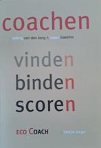 Coachen, Vinden, Binden, Scoren - ISBN 9789043912631, Ophalen of Verzenden, Zo goed als nieuw, Tjalling van den Berg
