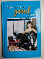 Mijn hond is goud waard - Jannie Koetsier - Schokker, Fictie, Jannie Koetsier - Schokker, Ophalen of Verzenden, Zo goed als nieuw