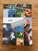VCA VOL compact revisies leerboek, Ophalen of Verzenden, Zo goed als nieuw