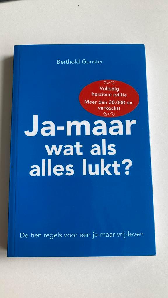 Berthold Gunster - Ja-maar wat als alles lukt?, Boeken, Psychologie, Zo goed als nieuw, Ontwikkelingspsychologie, Ophalen of Verzenden