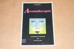 Aromatherapie - Gezondheid ontspanning met etherische oliën, Ophalen of Verzenden, Gelezen, Overige onderwerpen, Achtergrond en Informatie