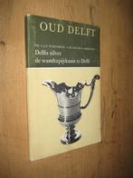 oud delft delfts zilver wandtapijtenkunst - wijsenbeek delft, Ophalen of Verzenden, Zo goed als nieuw