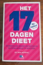 Het 17 Dagen Dieet – Dr. Mike Moreno, Boeken, Gelezen, Dieet en Voeding, Ophalen of Verzenden, Dr. Mike Moreno