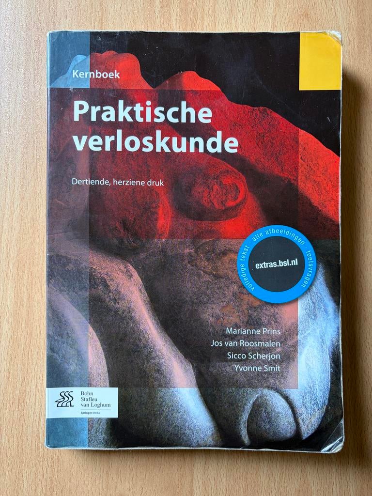 Praktische Verloskunde - Kernboek (Dertiende, herziene druk), Boeken, Ophalen of Verzenden, Beta, Zo goed als nieuw, WO