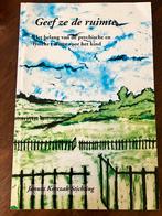 Geef ze de ruimte. Korczak Stichting, Ophalen of Verzenden, Zo goed als nieuw, Ontwikkelingspsychologie