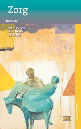 boek over Zorg  Arko Oderwald, Koos Neuvel, A.Thijs nieuw, Boeken, Filosofie, Zo goed als nieuw, Overige onderwerpen, Verzenden