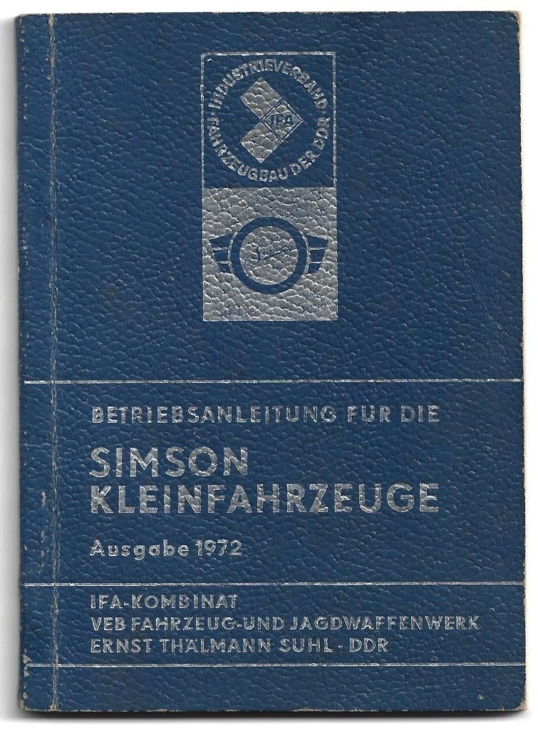 Simson Betriebsanleitung Kleinfahrzeuge 1972 (4275z), Fietsen en Brommers, Ophalen of Verzenden, Zo goed als nieuw