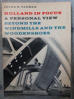 Holland in Focus - Jules B. Farber, Ophalen of Verzenden