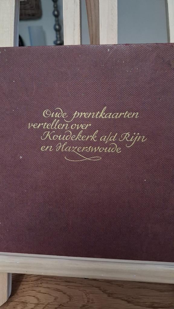 Prentenkaarten boek  Koudekerk ad rijn& hazerwoude, Boeken, Ophalen of Verzenden