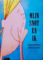 Mijn Snot En Ik, Gelezen, 5 of 6 jaar, Fictie algemeen, Jongen of Meisje