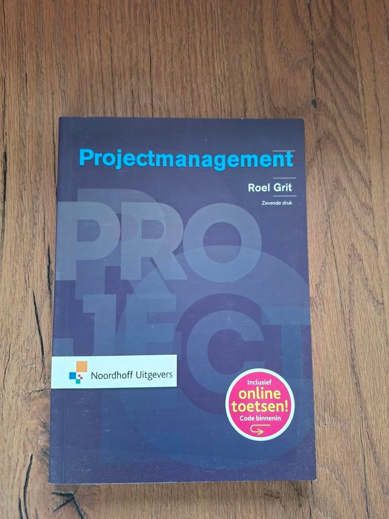 Projectmanagement - Roel Grit (zevende druk), Boeken, Studieboeken en Cursussen, Ophalen of Verzenden