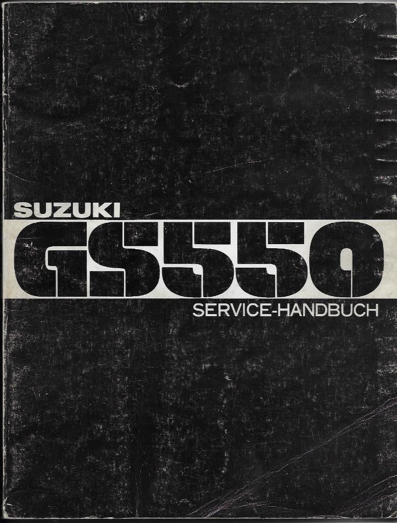 Suzuki GS550 Service Handbuch (610s), Motoren, Handleidingen en Instructieboekjes, Suzuki, Ophalen of Verzenden