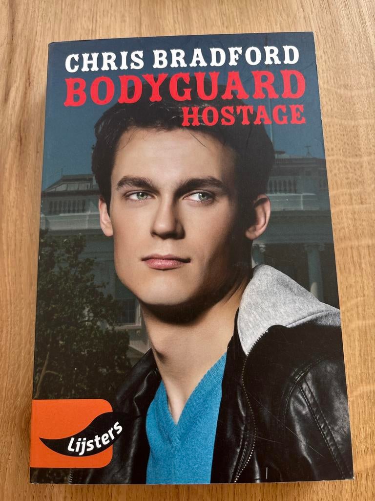 Bodyguard: Hostage - Chris Bradford (Lijsters), Ophalen of Verzenden, Zo goed als nieuw