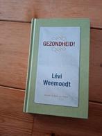 Gezondheid! - Lévi Weemoedt (Boek), Ophalen of Verzenden, Zo goed als nieuw, Gezondheid en Conditie, Lévi Weemoedt