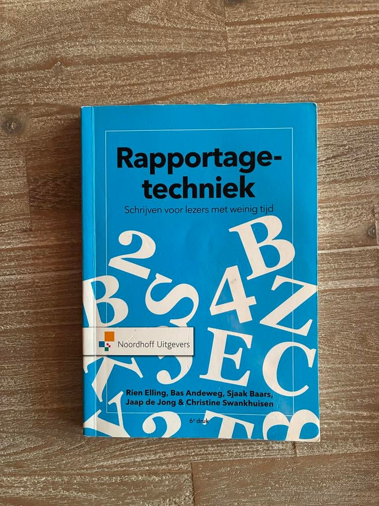 Rapportagetechniek: Schrijven voor lezers met weinig tijd, Ophalen of Verzenden, Gamma, Zo goed als nieuw, HBO