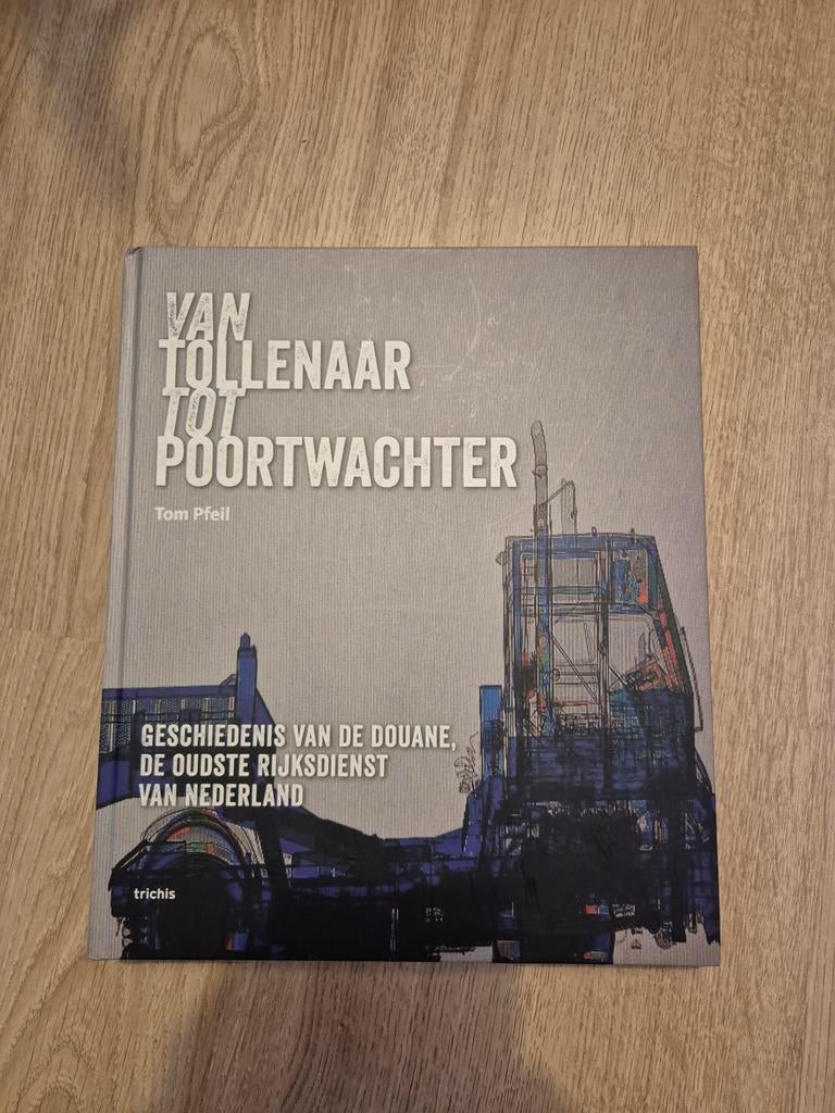 Van Tollenaar Tot Poortwachter, Ophalen of Verzenden, Zo goed als nieuw, Overige onderwerpen