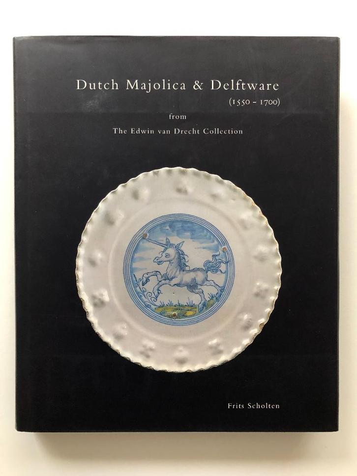 Dutch Majolica & Delftware, Boeken, Kunst en Cultuur | Beeldend, Zo goed als nieuw, Overige onderwerpen, Verzenden