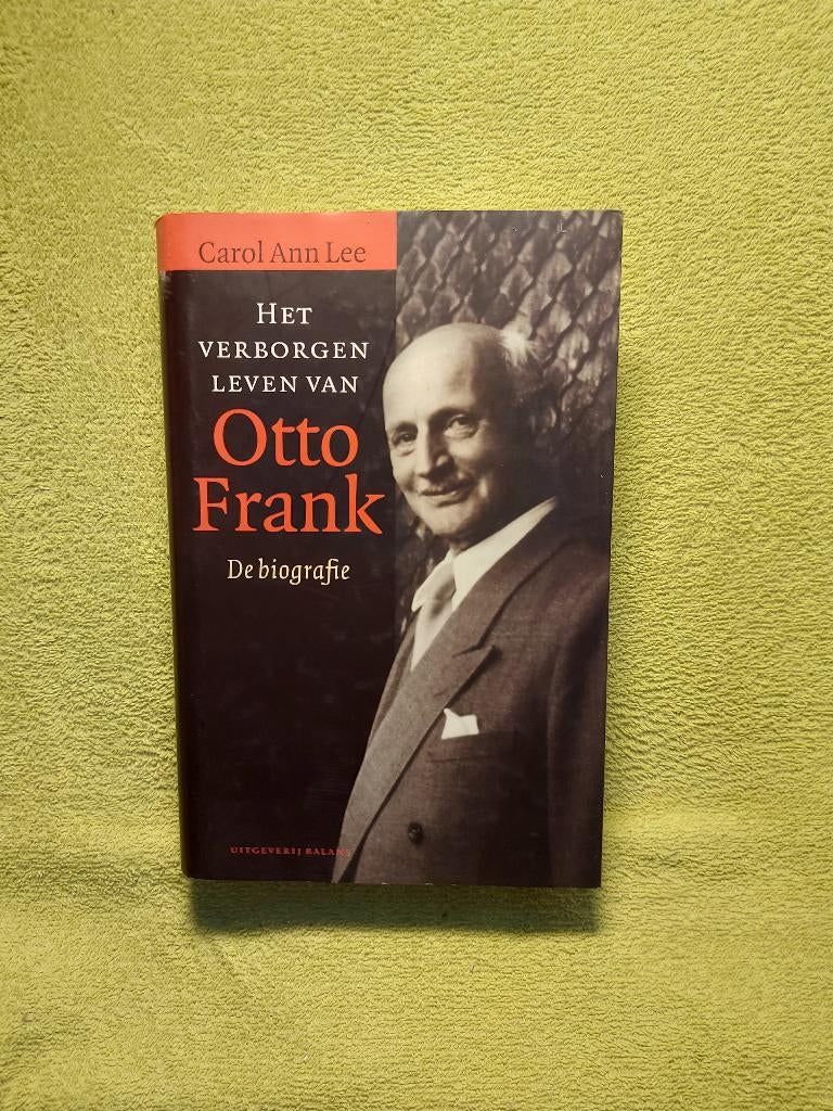 Het verborgen leven van Otto Frank - Carol Ann Lee., Ophalen of Verzenden, Zo goed als nieuw