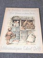 Jubileumuitgave Calve Delft de Bakker Bakt Voort 1958, Boeken, Ophalen of Verzenden, Zo goed als nieuw