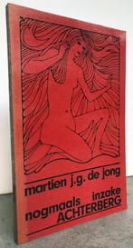   Jong, Martien J.G. de - Nogmaals inzake Achterberg (1972), Ophalen of Verzenden, Zo goed als nieuw