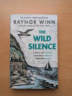 Raynor Winn, The Wild Silence, Boeken, Taal | Engels, Ophalen of Verzenden, Zo goed als nieuw, Raynor Winn, Fictie