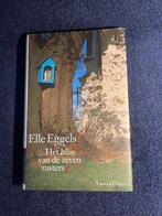 Boek : Het Huis van de Zeven Zusters – Elle Eggels., Gelezen, Ophalen of Verzenden, Nederland, Elle Eggels.