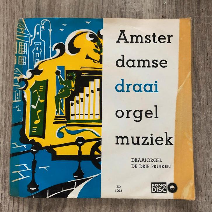 vinyl single "Amsterdamse draaiorgel muziek", Cd's en Dvd's, Vinyl Singles, Gebruikt, Ophalen of Verzenden