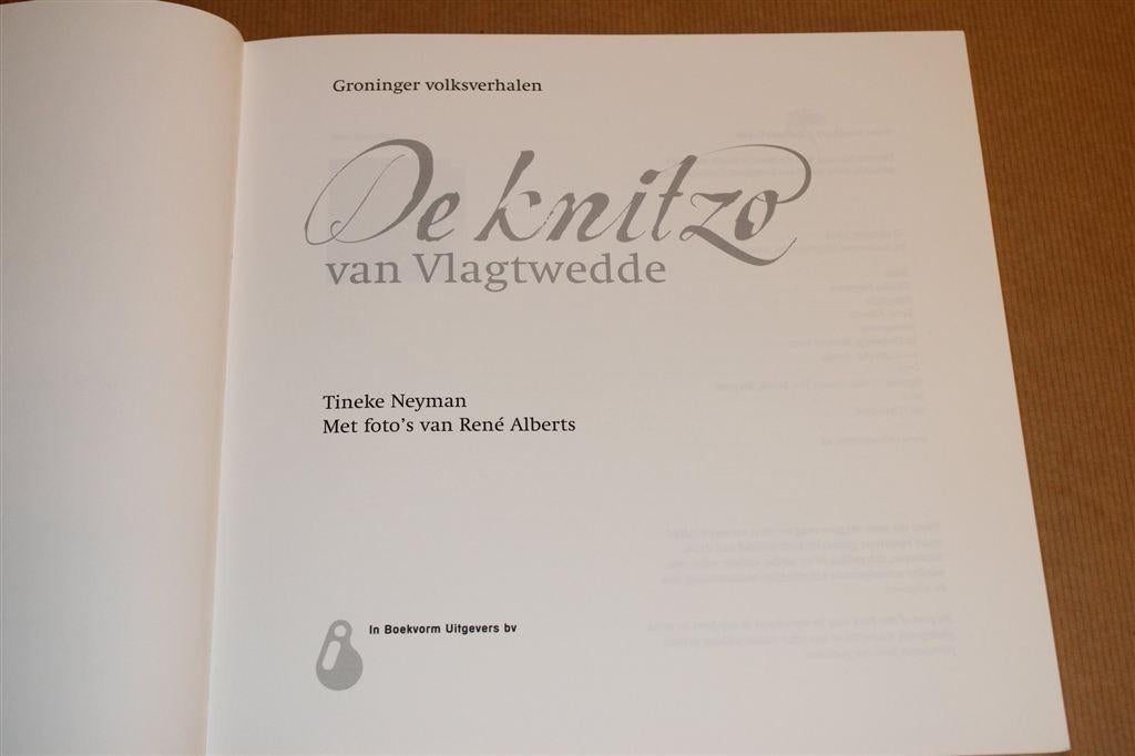 De Knitzo van Vlagtwedde — Groninger Volksverhalen, Boeken, Geschiedenis | Stad en Regio, Ophalen of Verzenden, Zo goed als nieuw