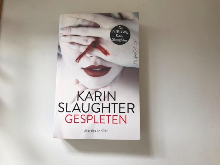 Karin Slaughter - Gespleten, Boeken, Thrillers, Zo goed als nieuw, Amerika, Ophalen of Verzenden