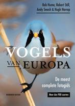 Vogels van Europa  Rob Hume , Robert Still, Boeken, Verzenden, Gelezen, Vogels