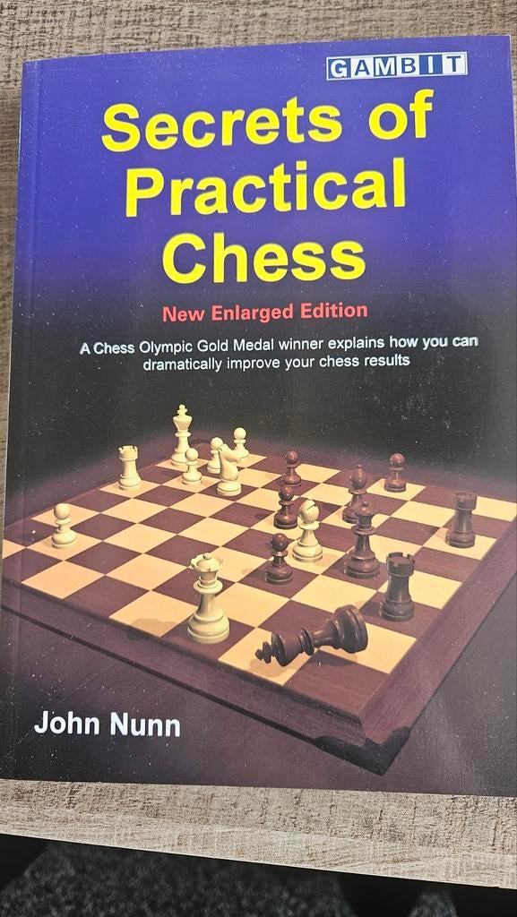 Secrets of practical chess new enlarged edition, Ophalen of Verzenden, Balsport