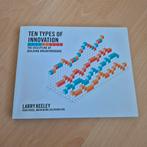 Ten types of innovation - Larry keely, Ophalen of Verzenden, Zo goed als nieuw