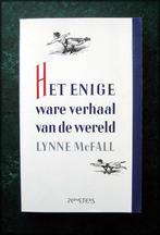 HET ENIGE ware Verhaal van de Wereld -Lynne McFall - Een jon, Boeken, Zo goed als nieuw, Verzenden