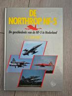 C.J. van Gent - De Northrop NF-5 in NLD de Luchtmacht Klu, Ophalen of Verzenden, Zo goed als nieuw, C.J. van Gent